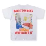Vertabrae Nothing Without It T-shirt White - Image 2